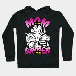 Mom By Day Gamer By Night Hoodie